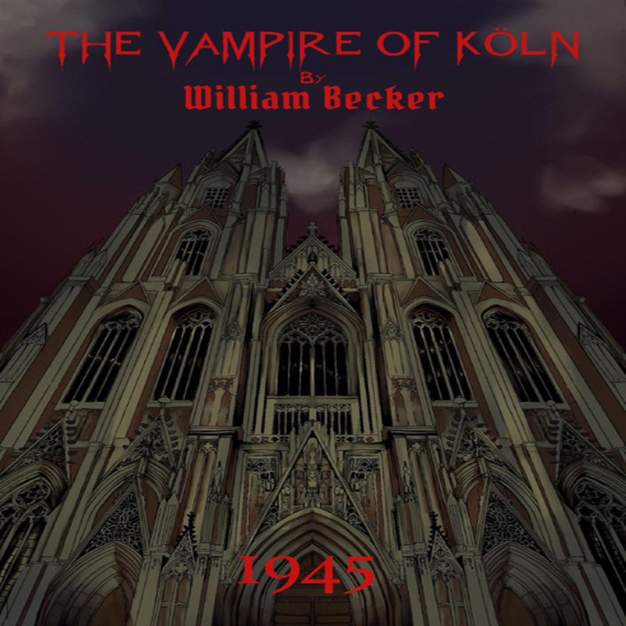 BOOK REVIEW: The Vampire of Köln, by William Becker